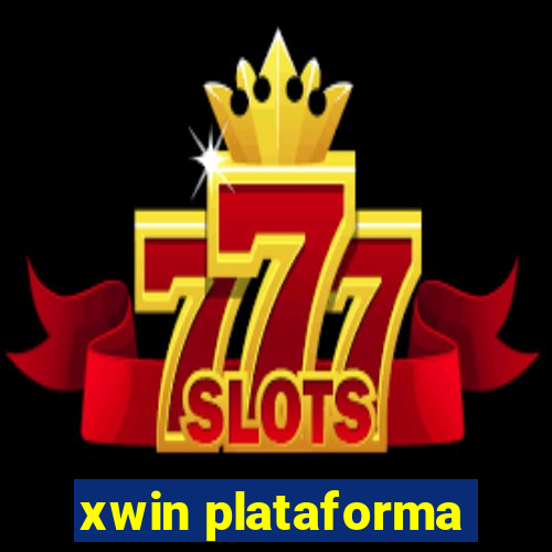 xwin plataforma